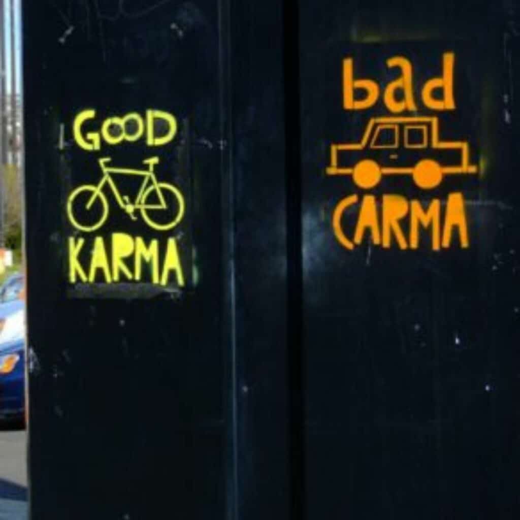 Avoir un vélo est un bon karma, avoir une voiture est un mauvais karma